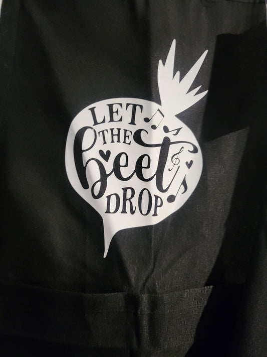 LET THE BEET DROP APRON